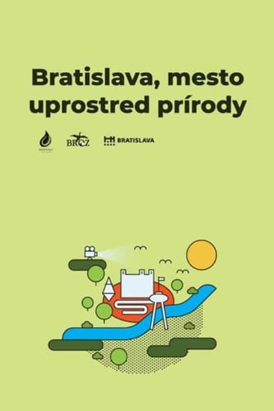 Bratislava, mesto uprostred prírody