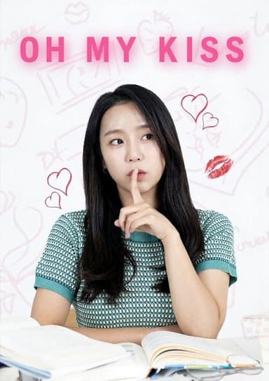 Oh My Kiss