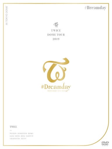 Twice Dome Tour 2019 "#Dreamday"