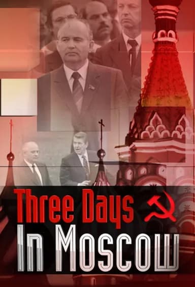 Three Days in Moscow
