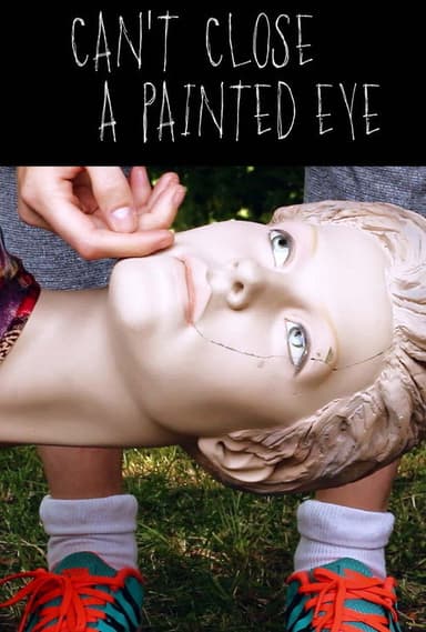 Can't Close a Painted Eye