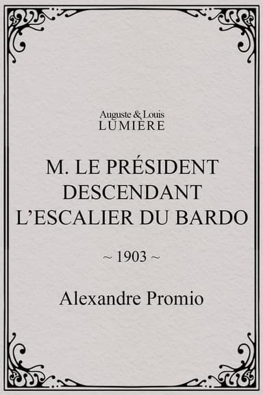 M. le président descendant l’escalier du Bardo