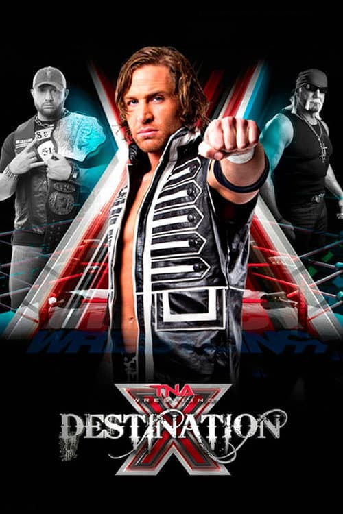 TNA Destination X 2013