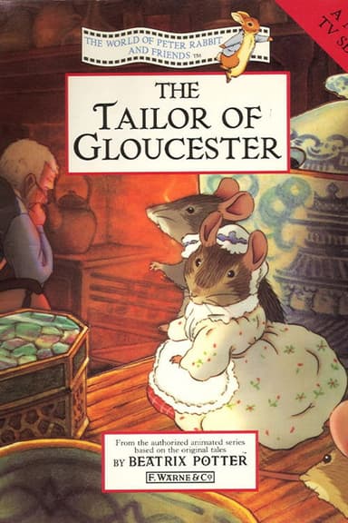 The World of Peter Rabbit and Friends: The Tailor of Gloucester