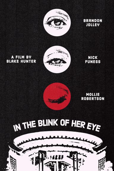 In the Blink of Her Eye