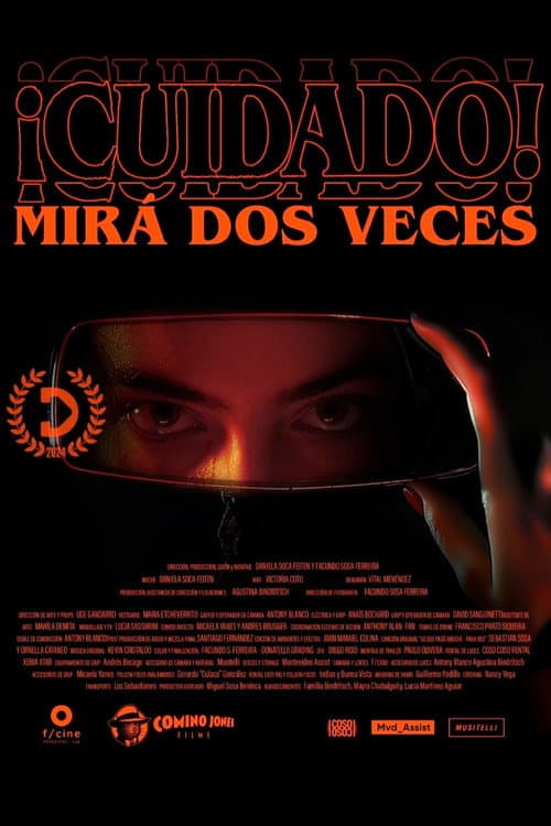 ¡Cuidado! Mirá dos veces