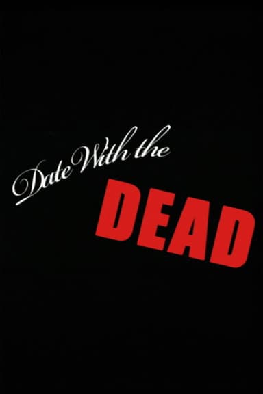 Date with the Dead
