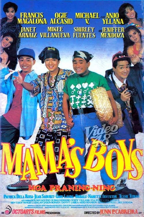 Mama's Boys: Mga Praning-ning