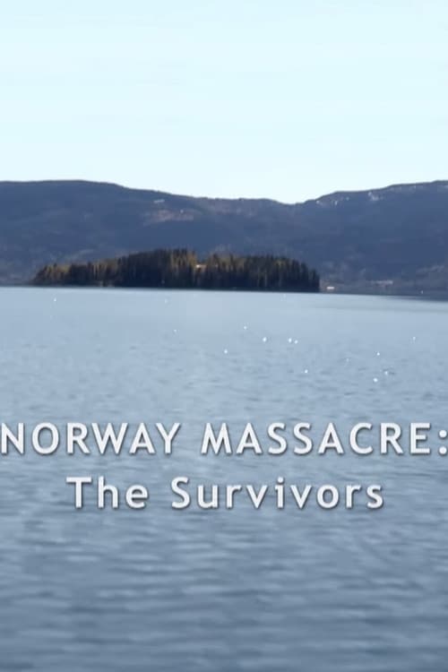 Norway Massacre: The Survivors Story