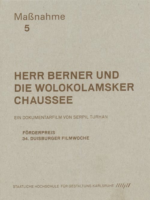 Herr Berner und die Wolokolamsker Chaussee