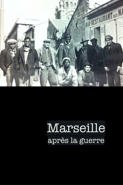 Marseille après la guerre