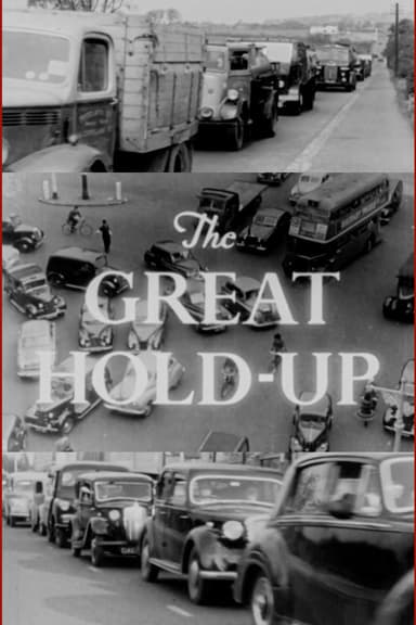 The Great Hold-Up