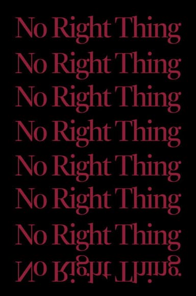 No Right Thing