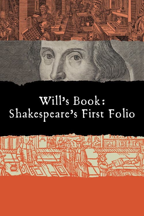 Will's Book: Shakespeare's First Folio.