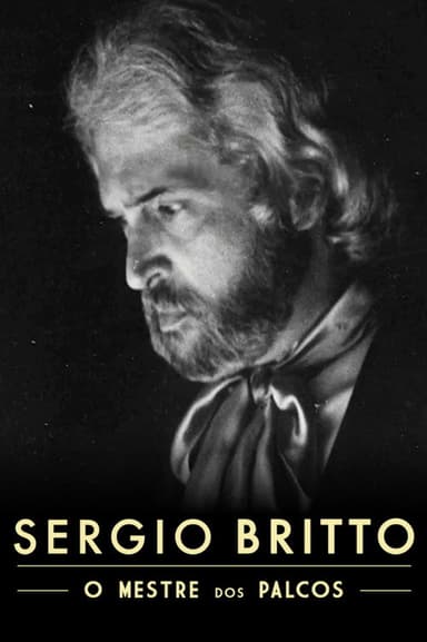 Sergio Britto – O Mestre dos Palcos