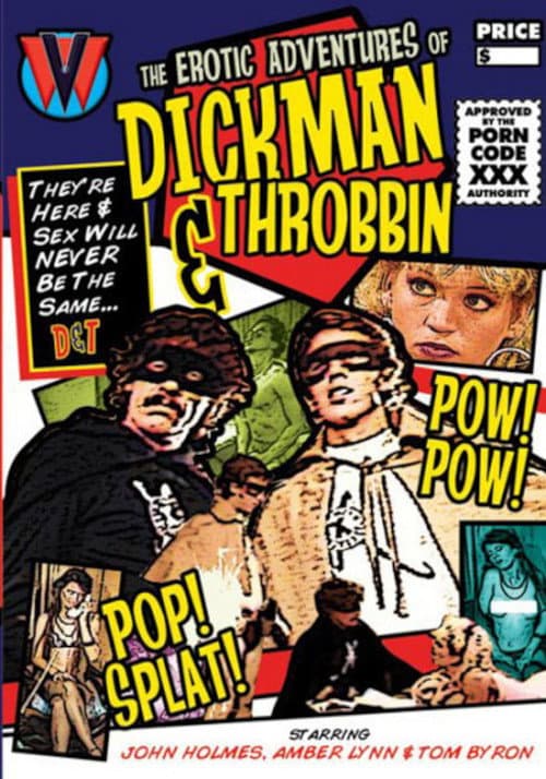 The Erotic Adventures of Dickman & Throbbin