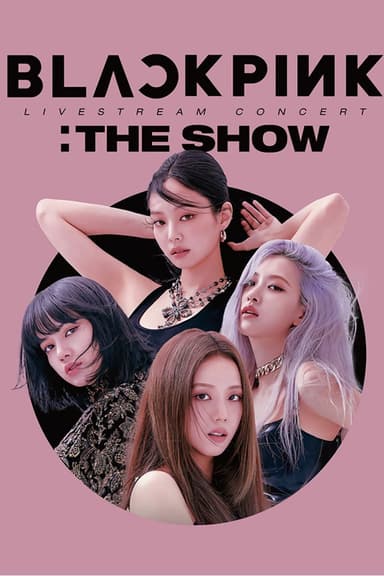 BLACKPINK: The Show