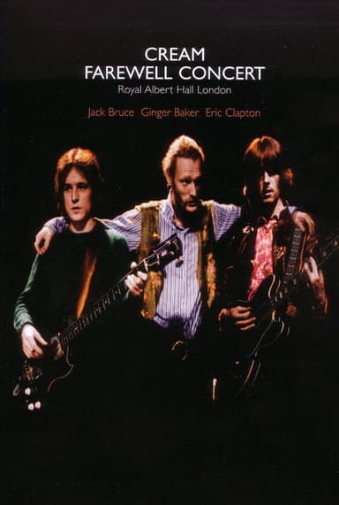 Cream: Farewell Concert
