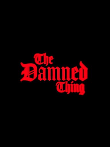 The Damned Thing