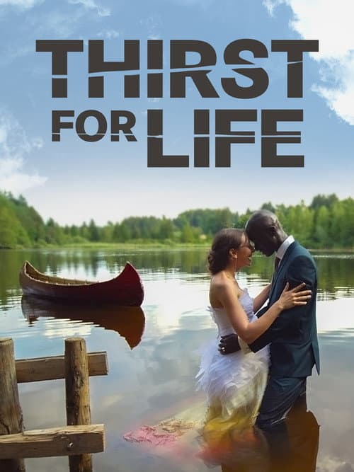 Thirst for Life