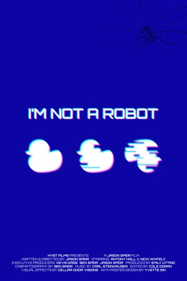 I'm Not A Robot