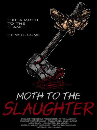 Moth to the Slaughter