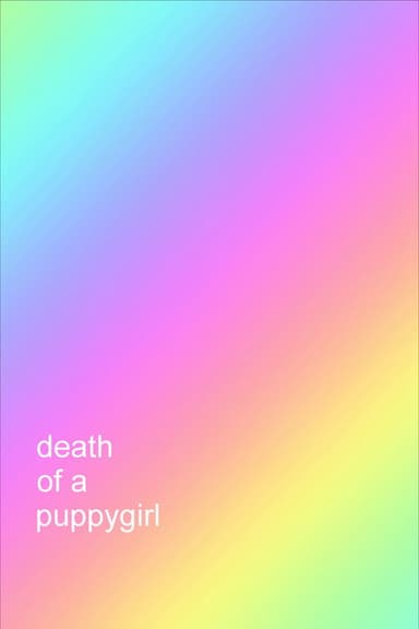 Death of a Puppygirl