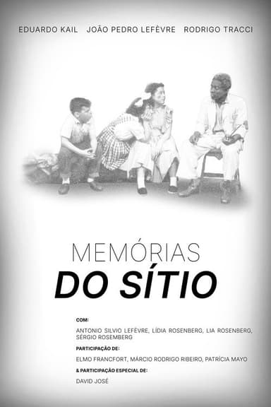 Memories of the Sítio