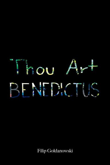 Thou Art BENEDICTUS
