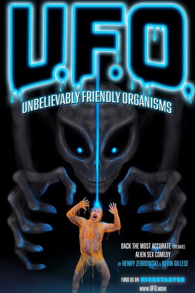 UFO: Unbelievably Friendly Organisms
