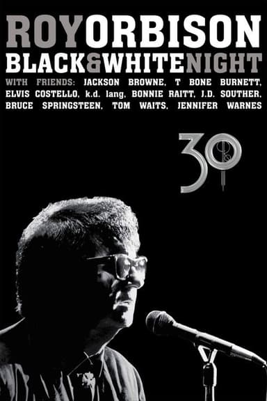 Roy Orbison: Black and White Night 30
