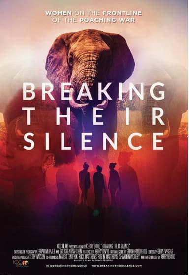 Breaking Their Silence: Women on the Frontline of the Poaching War