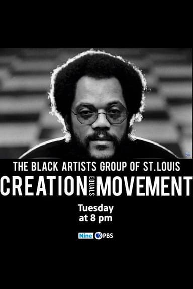 The Black Artists' Group: Creation Equals Movement
