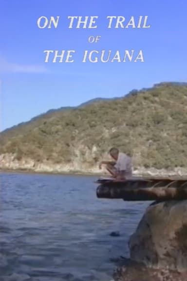 On the Trail of the Iguana