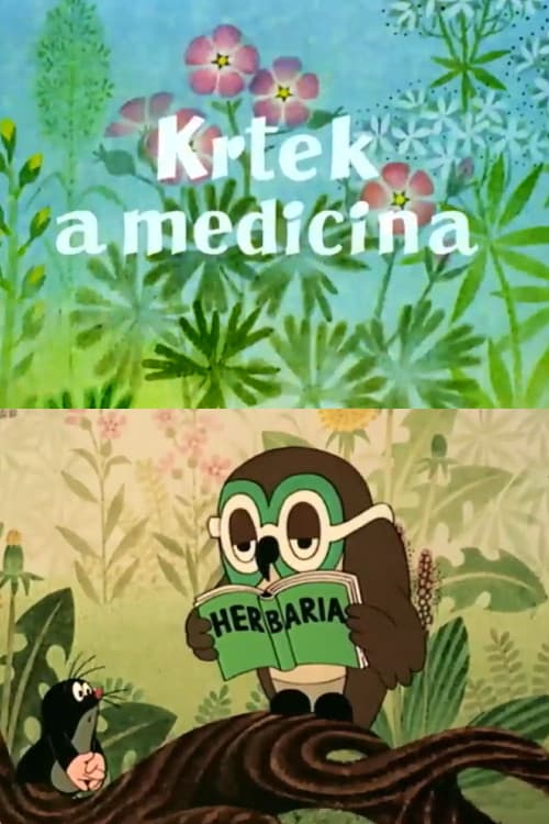 Mole and the Medicine