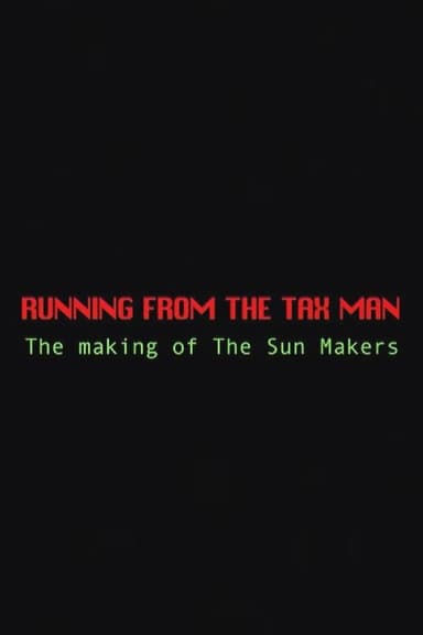 Running from the Tax Man