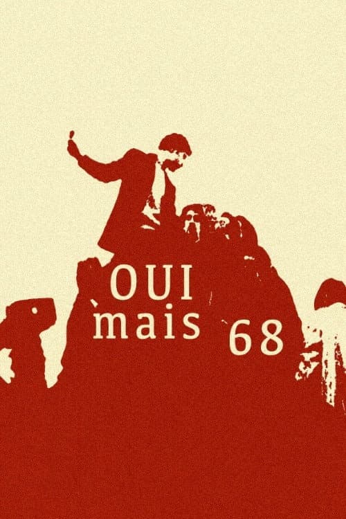 Oui Mais 68 !