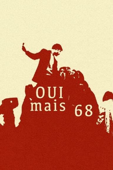 Oui Mais 68 !