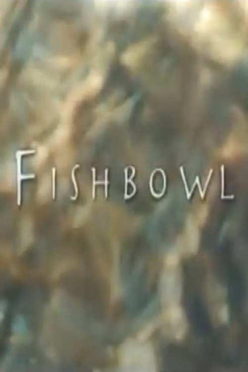 Fishbowl