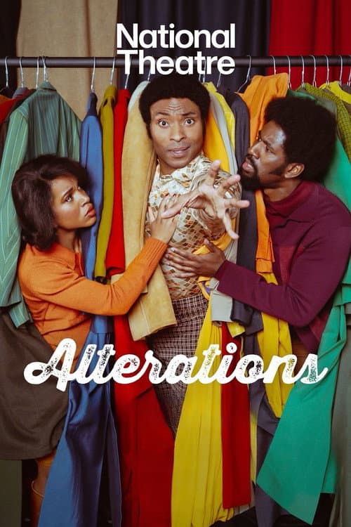 National Theatre Live: Alterations