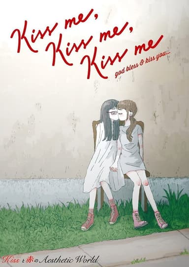 Kiss me, Kiss me, Kiss me