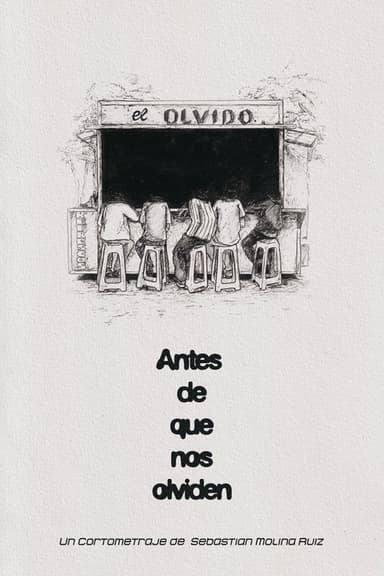 Antes de que nos olviden