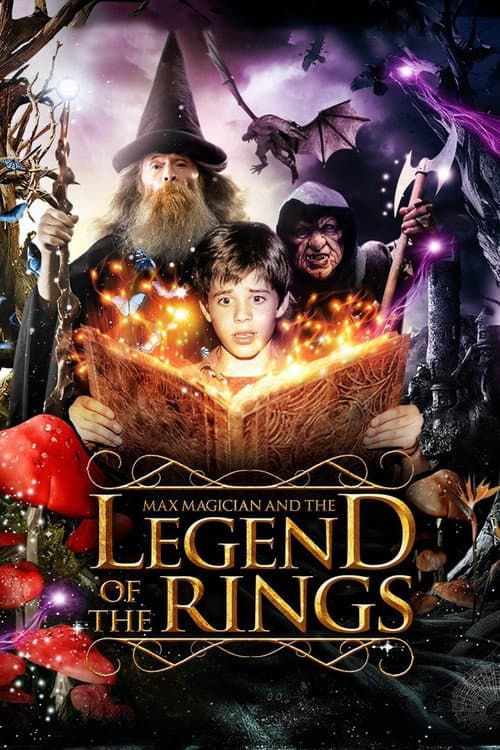 Max Magician and the Legend of the Rings