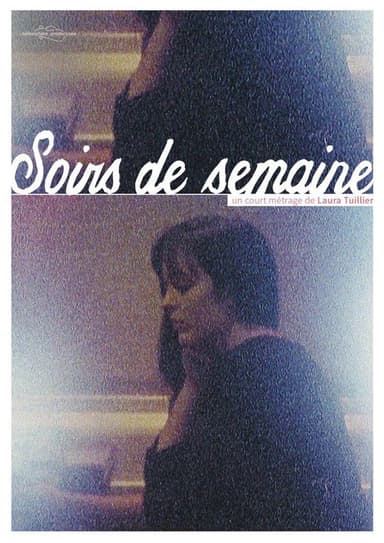 Soirs de semaine