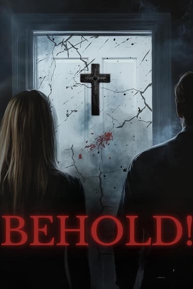 Behold!