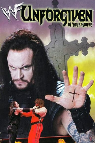 WWE Unforgiven: In Your House
