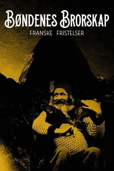 The Fellowship of the Farmers