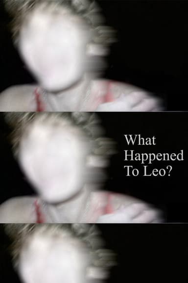 What Happened to Leo?