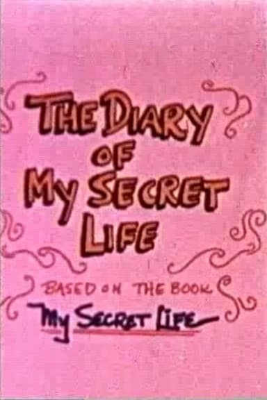 The Diary of My Secret Life
