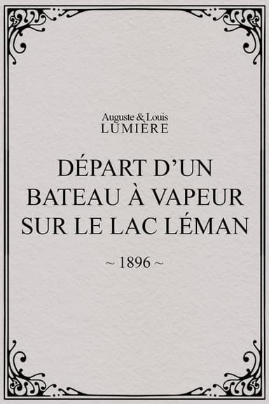 Départ d’un bateau à vapeur sur le lac Léman